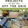 Off Grid DIY Projects Book By Instructables.com -Highlander Zone tumbnail 2413dca8 b4e2 4085 bb39 9ecfeb919726